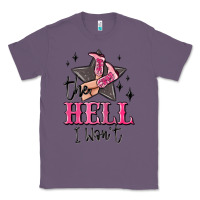 Lavender the hell i wont cowgirl Classic Tee - MaliasSmallBusiness