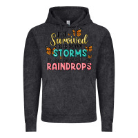 Vintage Black i have survived too many storms to be bothered by raindrops malia Vintage Hoodie - MaliasSmallBusiness