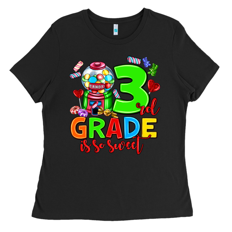 3 Rd Grade Is So Sweet Ladies Tee by AdoDesignShop | Teevron