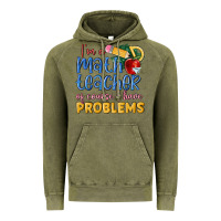 Vintage Olive im a math teacher of course i have problems Vintage Hoodie - MaliasSmallBusiness