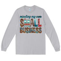 Moon Dust minding my own small business bbs Long Sleeve Tee - BundleAndBundleShop