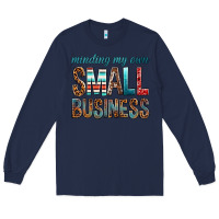 Navy minding my own small business bbs Long Sleeve Tee - BundleAndBundleShop