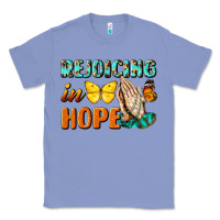 Colony Blue rejoicing in hope Classic Tee - NancyCooperArtShop