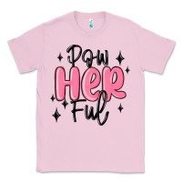 Bubblegum Pink powherful Classic Tee - MaliasSmallBusiness