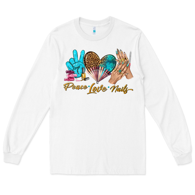 Peace Love Nails Bbs Long Sleeve Tee by BundleAndBundleShop | Teevron