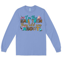 Colony Blue i'm the nail tech they told you about bbs Long Sleeve Tee - BundleAndBundleShop
