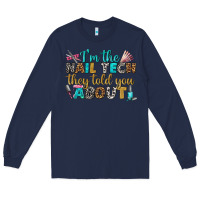 Navy i'm the nail tech they told you about bbs Long Sleeve Tee - BundleAndBundleShop