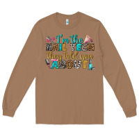 Toasted Coconut i'm the nail tech they told you about bbs Long Sleeve Tee - BundleAndBundleShop