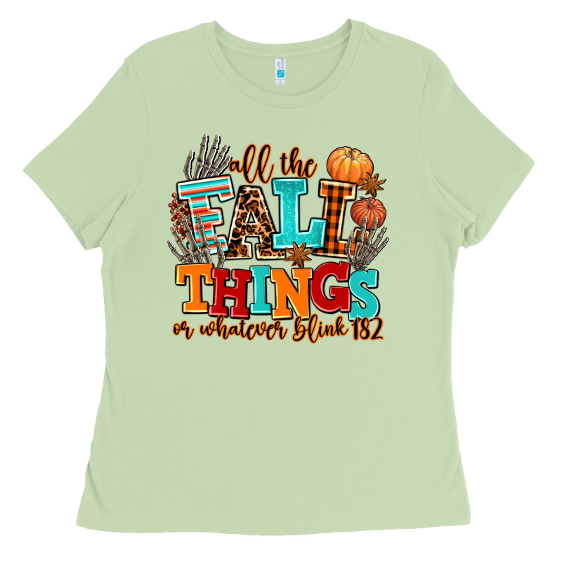 All The Fall Thıngs Or Whatever Ladies Tee by AdoDesignShop | Teevron