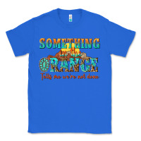 True Royal something in the orange tells me were not done Classic Tee - NancyCooperArtShop