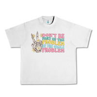 Lunar Rock dont be part of the problem Urban Heavy Tee - MaliasSmallBusiness