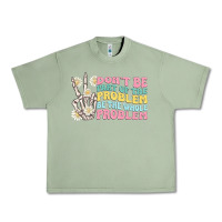 Oil Green dont be part of the problem Urban Heavy Tee - MaliasSmallBusiness