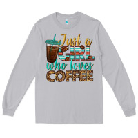 Moon Dust just a girl who loves coffee Long Sleeve Tee - BundleAndBundleShop