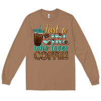 Toasted Coconut just a girl who loves coffee Long Sleeve Tee - BundleAndBundleShop