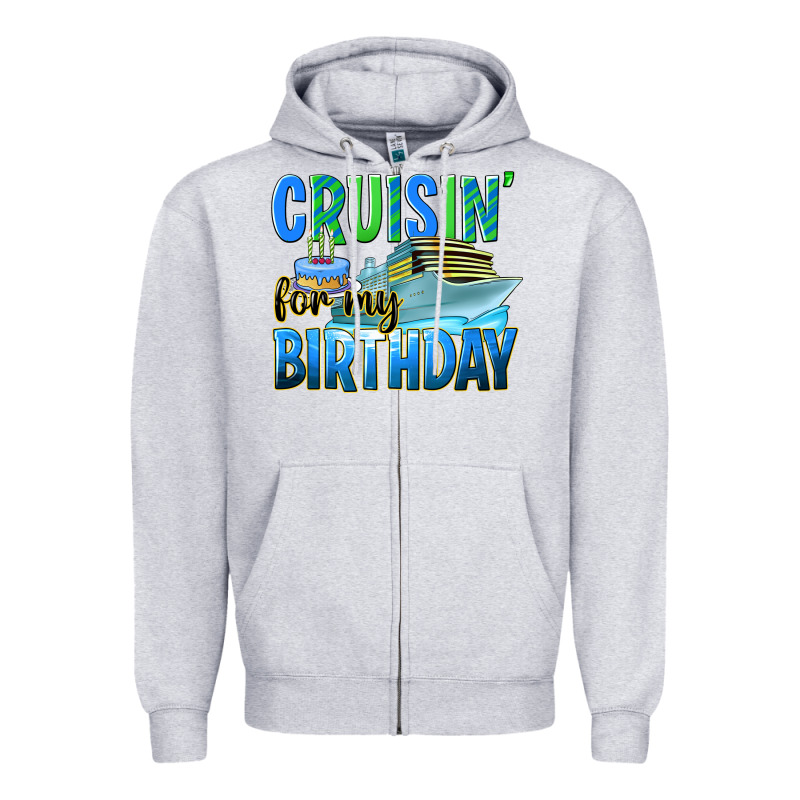 Cruisin' For My Birthday Zipper Hoodie by texasbilliewilder | Teevron