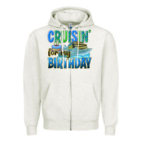 Oatmeal Heather cruisin' for my birthday Zipper Hoodie - texasbilliewilder