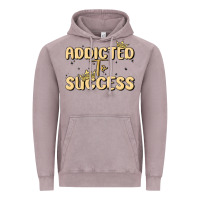 Vintage Zinc addicted to success Vintage Hoodie - MaliasSmallBusiness