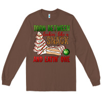Chestnut torn between lookin' like a snack and eatin' one bbs Long Sleeve Tee - BundleAndBundleShop