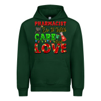 Forest Green pharmacist do it with care and love christmas Urban Hoodie - FaDigitalArtStudio