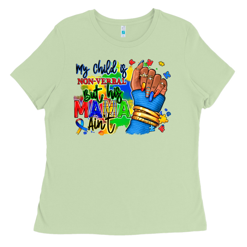 My Child Is Non Verbal But His Mama Aint Afro Ladies Tee by RanaPortraitStore | Teevron