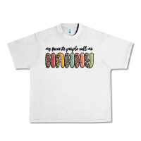 Lunar Rock my favorite people call me nanny Urban Heavy Tee - MaliasSmallBusiness