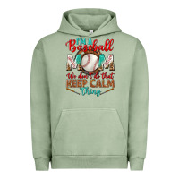 Pigment Oil Green i'm a baseball mom we don't do that Urban Hoodie - BundleAndBundleShop