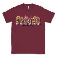 Burgundy she is strong proverbs 31 25 Classic Tee - NancyCooperArtShop