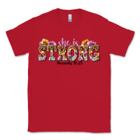 Red she is strong proverbs 31 25 Classic Tee - NancyCooperArtShop
