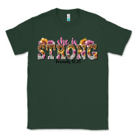Sports Green she is strong proverbs 31 25 Classic Tee - NancyCooperArtShop