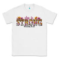 White she is strong proverbs 31 25 Classic Tee - NancyCooperArtShop