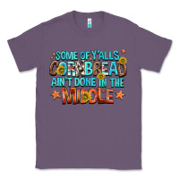 Lavender some of yalls cornbread aint done in the middle Classic Tee - NancyCooperArtShop