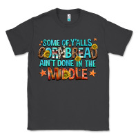 Smoke some of yalls cornbread aint done in the middle Classic Tee - NancyCooperArtShop