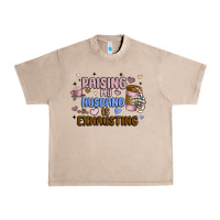 French Oak raising my husband is exhausting Urban Heavy Tee - MaliasSmallBusiness