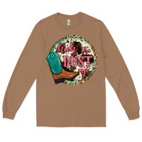 Toasted Coconut kick the dust up Long Sleeve Tee - JahusDesignShop