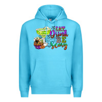 Ocean Blue eat drink and be scary Premium Hoodie - CowGirlArtShop