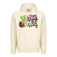 Sandshell eat drink and be scary Premium Hoodie - CowGirlArtShop