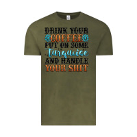 Vintage Olive drink your coffee put on some turquoise and handle Vintage Tee - MaliasSmallBusiness