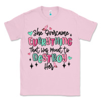 She Overcame Everything That Was Meant To Destroy Classic Tee | Teevron
