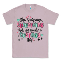 Lilac she overcame everything that was meant to destroy Classic Tee - MaliasSmallBusiness