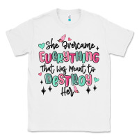 White she overcame everything that was meant to destroy Classic Tee - MaliasSmallBusiness