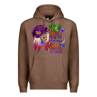 Chestnut in a world full of princesses be a witch Premium Hoodie - CowGirlArtShop