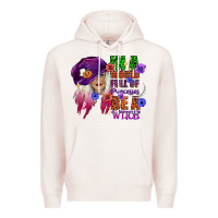 Pale Pink in a world full of princesses be a witch Premium Hoodie - CowGirlArtShop