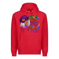 Red in a world full of princesses be a witch Premium Hoodie - CowGirlArtShop