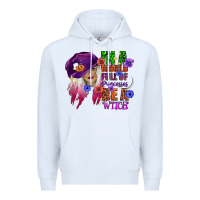 White in a world full of princesses be a witch Premium Hoodie - CowGirlArtShop