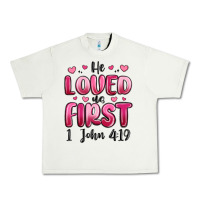 Pistachio he loved us first 1 john 4 19 Urban Heavy Tee - MaliasSmallBusiness