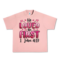 Salmon he loved us first 1 john 4 19 Urban Heavy Tee - MaliasSmallBusiness