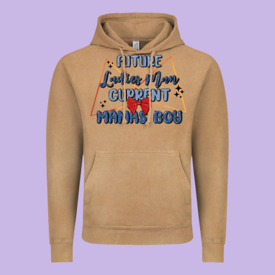 Future Ladies Man Current Mamas Boy Vintage Hoodie Designed By Maliassmallbusiness