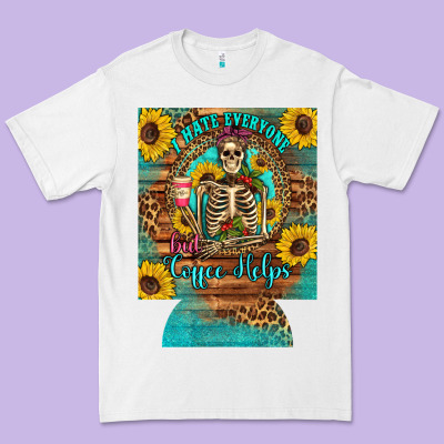 I Hate Everyone But Coffee Helps Western Skeleton Coffee Sunflowers 12 Premium Tee Designed By Artiststas