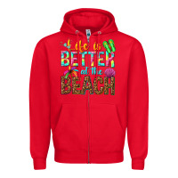 Red Life is better at the beach Zipper Hoodie - NancyCooperArtShop