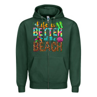 Sports Green Life is better at the beach Zipper Hoodie - NancyCooperArtShop